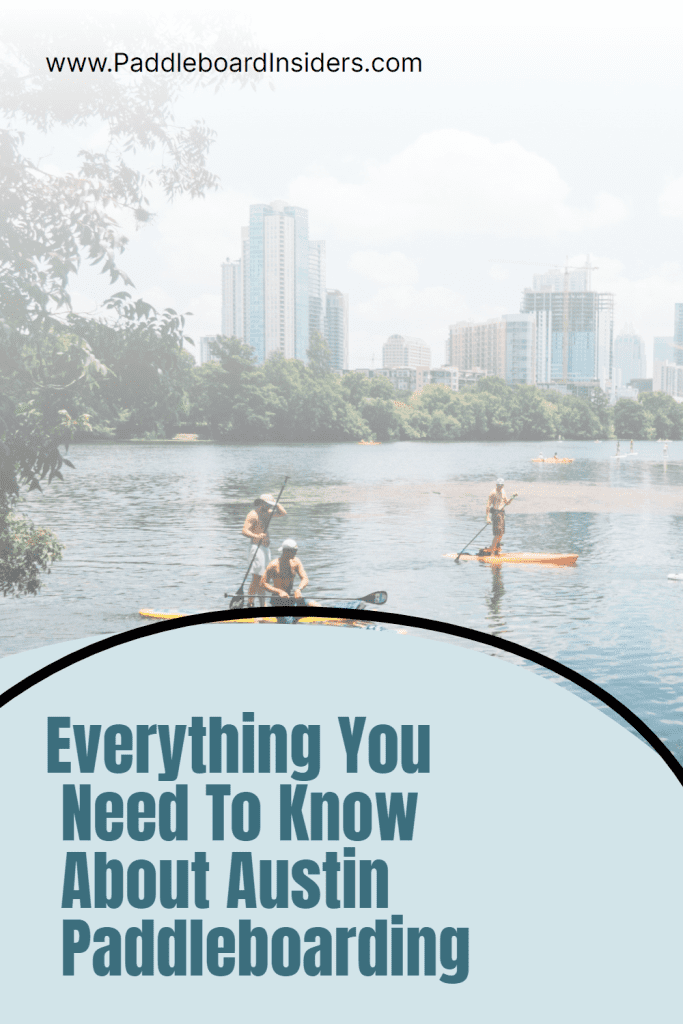 austin paddleboarding