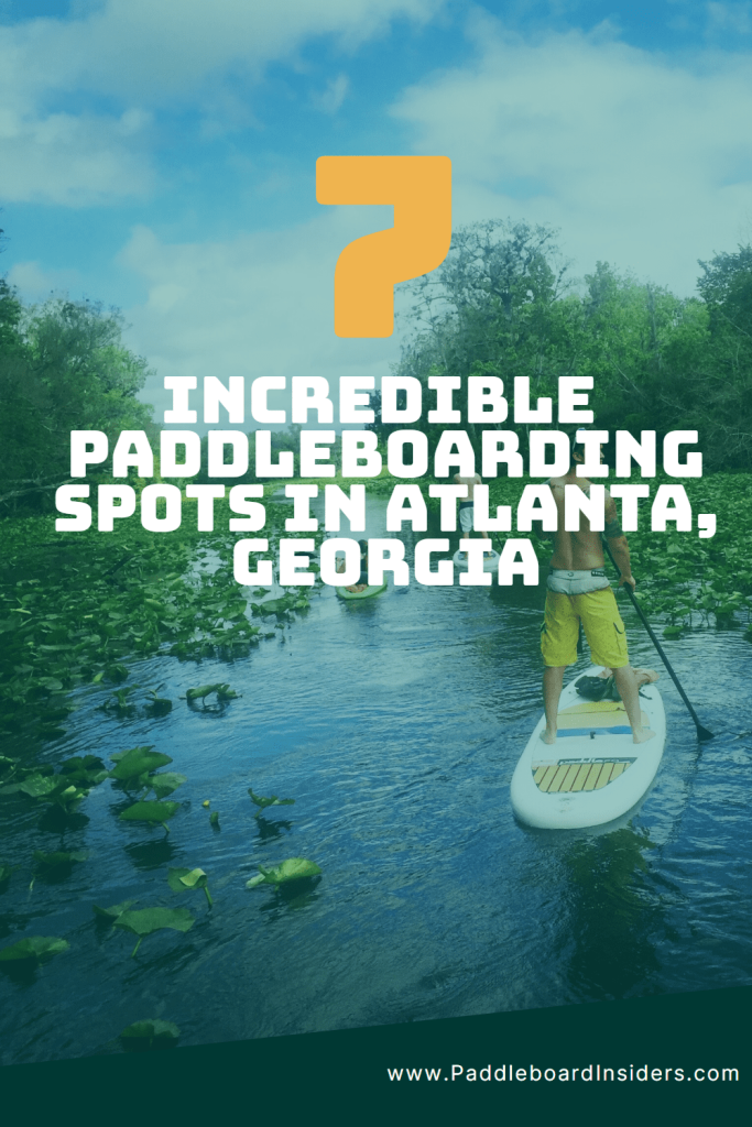 paddleboarding atlanta