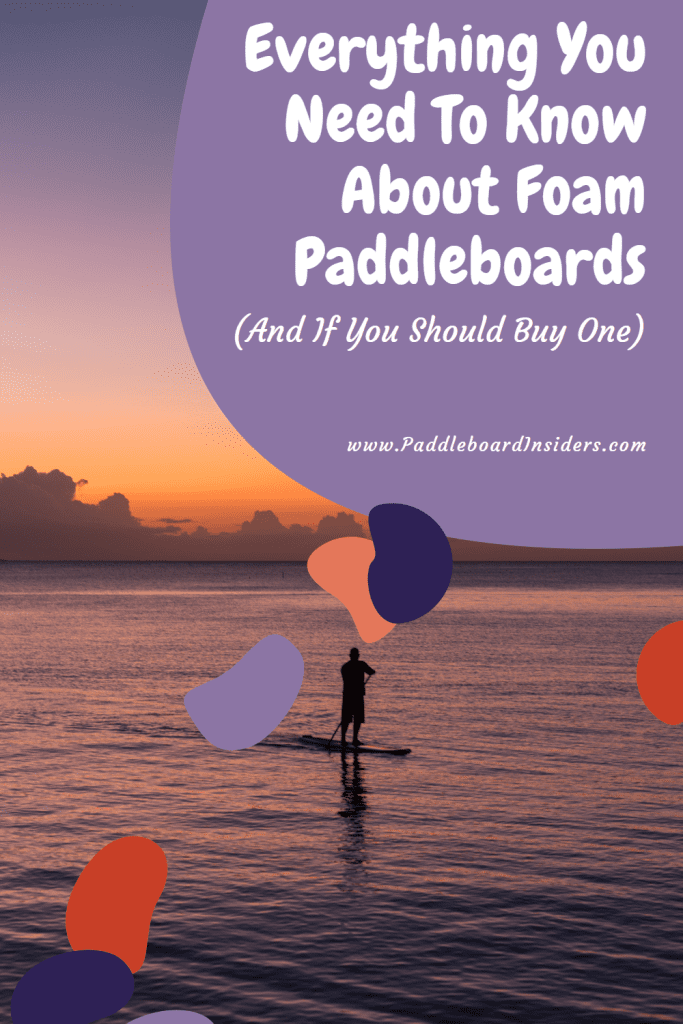 foam paddle board