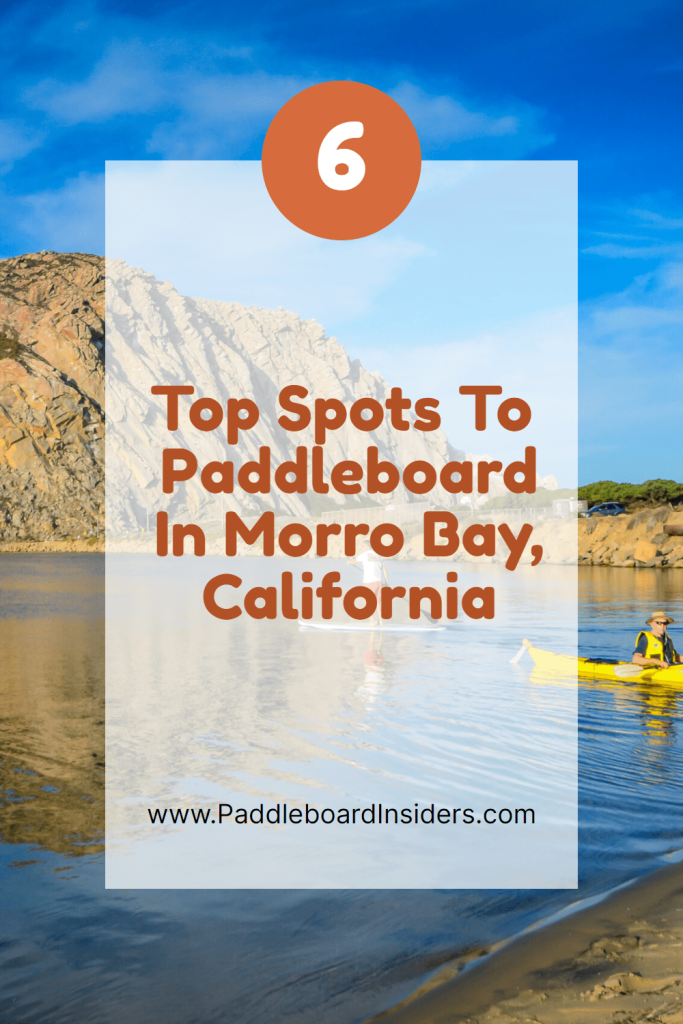 paddleboarding Morro Bay