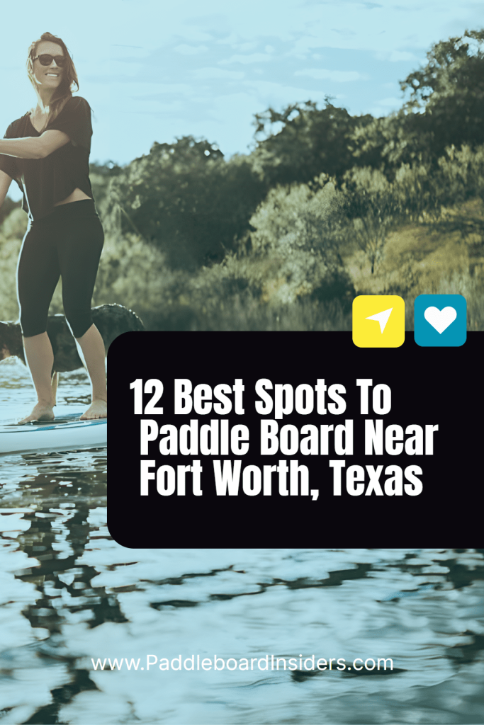 paddleboarding fort worth
