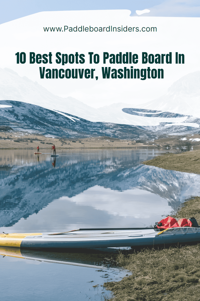 paddleboarding vancouver wa