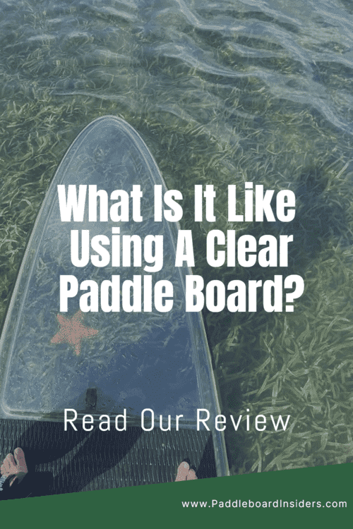 clear paddle board